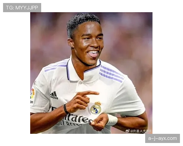 恩德里克加盟皇马，战术适配有望激活球队新活力